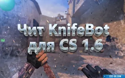 Knife Bot cheat for CS 1.6