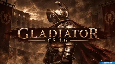 CS 1.6 (Counter-Strike 1.6) Gladiator