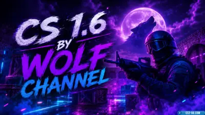CS 1.6 (CS 1.6) by Wolf Channel
