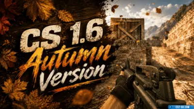 CS 1.6 (CS 1.6) Autumn Version