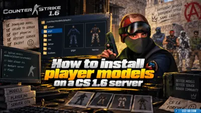 How to install player models on a CS 1.6 server