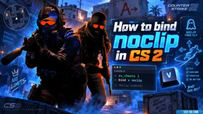 How to bind noclip in CS 2 (CS 2)
