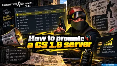 How to promote a CS 1.6 server