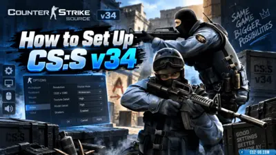 How to Set Up CS:S v34 (CSS v34)